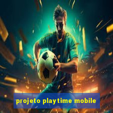 projeto playtime mobile